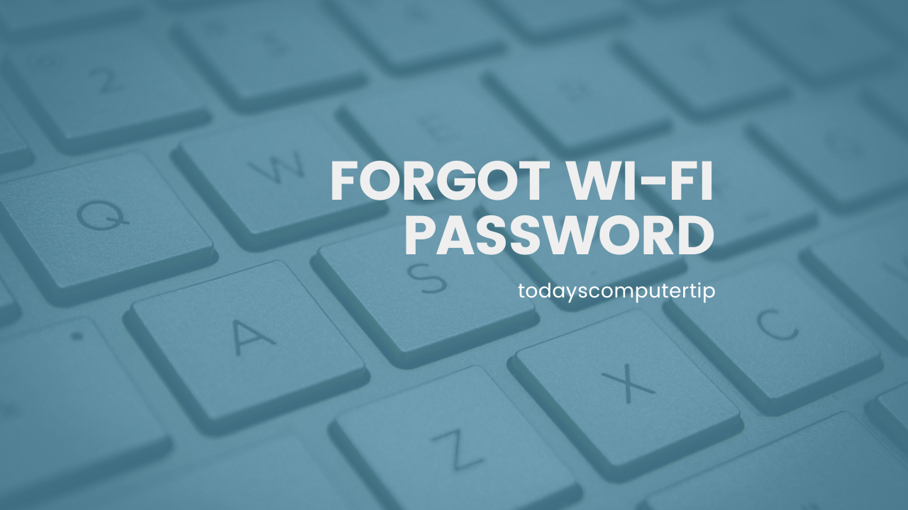 forgot wifi password